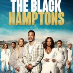 The Black Hamptons (2022) Season 1 The Black Hamptons