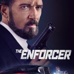 The Enforcer (2022) The Enforcer
