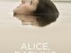 Alice, Darling