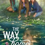 The Way Home (2023) Season 1 The Way Home