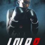 Lola 2 (2022) Lola 2