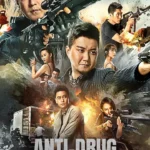 Anti-Drug Operation (2024) Ej6Y6YD3Rx05