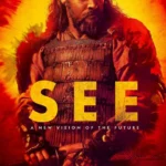 See (2022) Season 3 OVM9YgnWyzkA