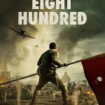 The Eight Hundred (2020) The Eight Hundred