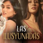 Las Ilusyunadas (2025) LzOG2ZVb2ZrL