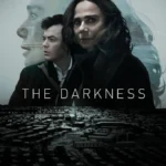 The Darkness (2024) Season 1 RZbgXPOpR1kk