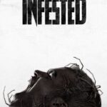 Infested (2023) dY98PkUAbIGUUg0FhXEcOkbzHIZ