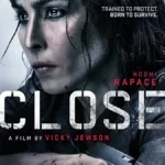 Close (2019) 6qyMG413Pydj