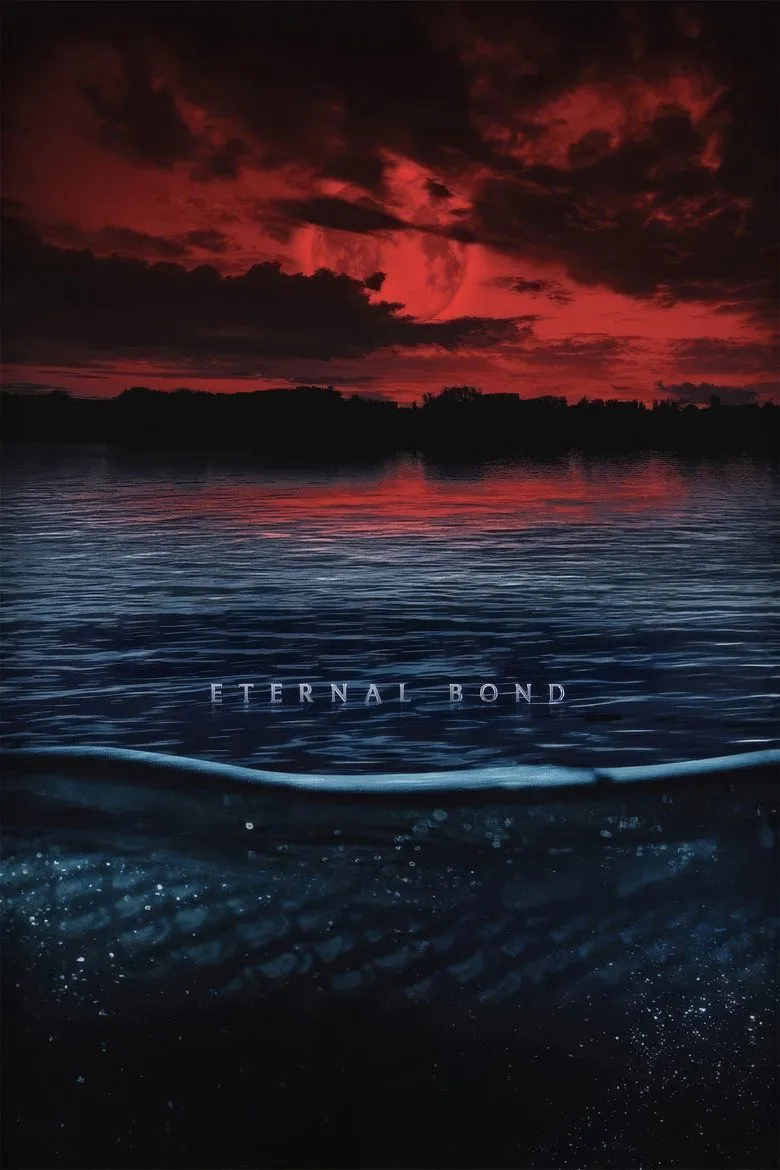 Eternal Bond (2025)