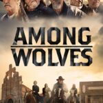 Among Wolves (2023) Among Wolves