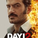 Dayı: Bir Adamın Hikâyesi 2 (2025) Dayı: Bir Adamın Hikâyesi 2