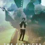 The Stringer: The Man Who Took the Photo (2025) The Stringer: The Man Who Took the Photo