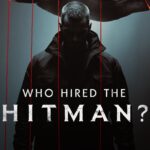 Who Hired the Hitman? (2025) Season 1 Who Hired the Hitman?