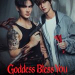Goddess Bless You from Death (2025) Season 1 Goddess Bless You from Death