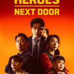 Heroes Next Door (2025) Season 1 heroes-next-door