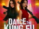 Dance the Kung Fu