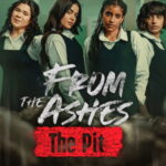 From the Ashes: The Pit