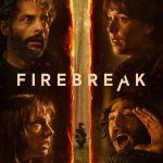 Firebreak (2026) Firebreak