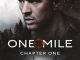 One Mile: Chapter One