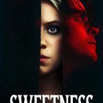 Sweetness (2025) Sweetness