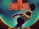 Born to Bowl