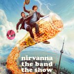 Nirvanna the Band the Show the Movie (2026) Nirvanna the Band the Show the Movie