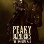Peaky Blinders: The Immortal Man (2026) Peaky Blinders: The Immortal Man