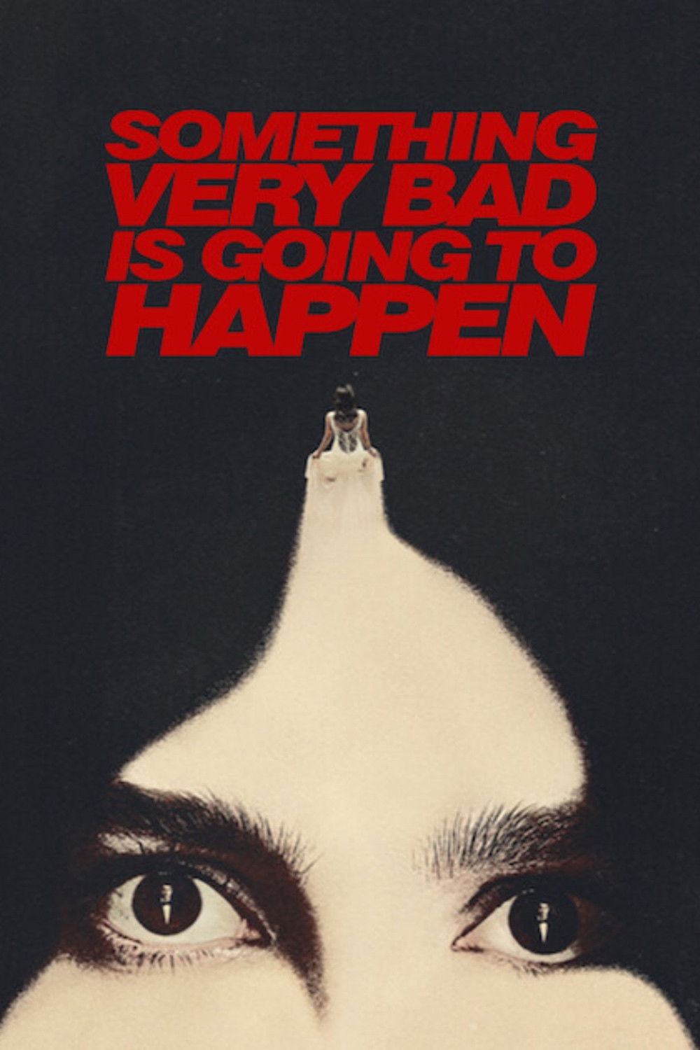 Something Very Bad is Going to Happen (2026) Season 1
