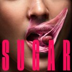 Sugar (2026) Sugar