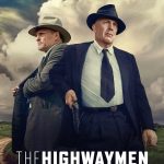 The Highwaymen (2019) The Highwaymen