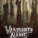 Vanished Name (2026) Season 1 Vanished Name
