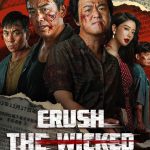 Crush The Wicked (2026) Crush The Wicked