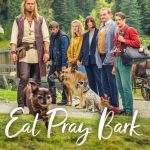 Eat Pray Bark (2026) Eat Pray Bark