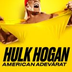 Hulk Hogan: Real American (2026) Season 1 Hulk Hogan: Real American
