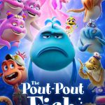 The Pout-Pout Fish (2026) The Pout-Pout Fish