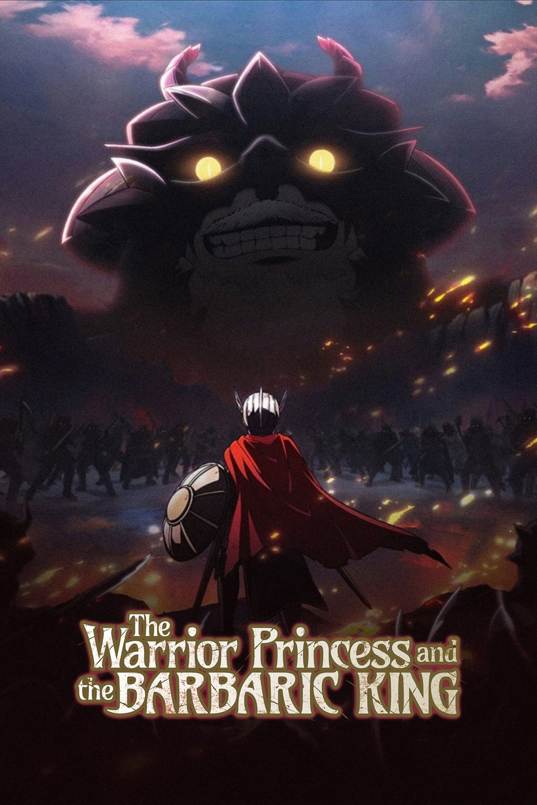 The Warrior Princess and the Barbaric King