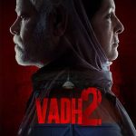 Vadh 2 (2026) Vadh 2