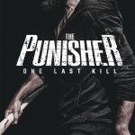 A Marvel Television Special Presentation - The Punisher: One Last Kill