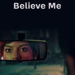 Believe Me (2026) Season 1 Believe Me