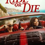 Ride or Die (2026) Season 1 Ride or Die