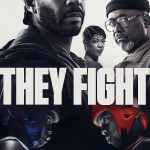 They Fight (2026) They Fight